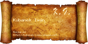 Kubanek Iván névjegykártya